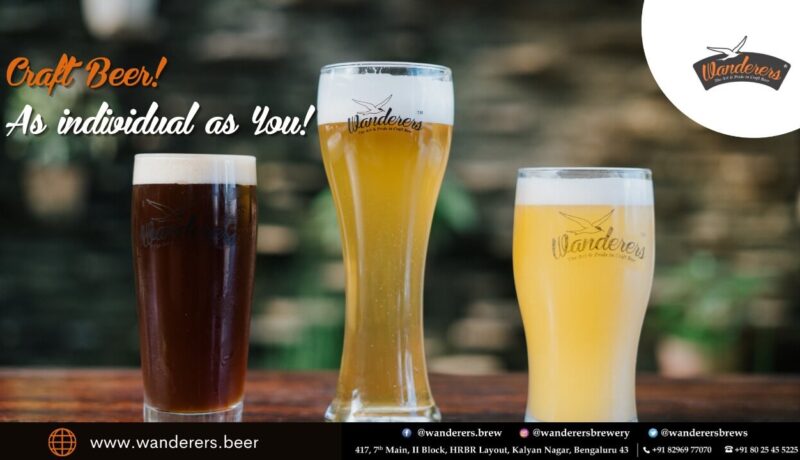 Craft Beer! As individual as YOU!, wanderers in bangalore, wanderers craft brewery, wanderers, craft beer, wanderers pub